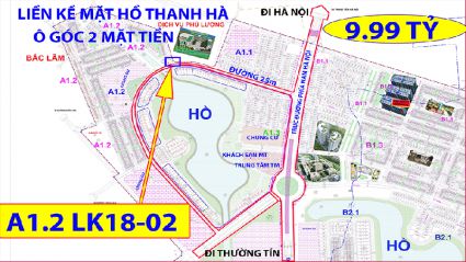 Bán liền kề mặt hồ thanh hà A1.2 LK18 Ô 02 diện tích 105,58m2 giá tốt nhất hiện nay