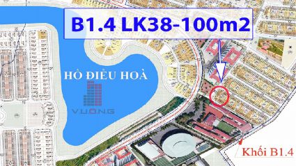 Bán liền kề view hồ thanh hà B1.4 LK38 diện tích 100m2 đường 17m mặt công viên chung cư 